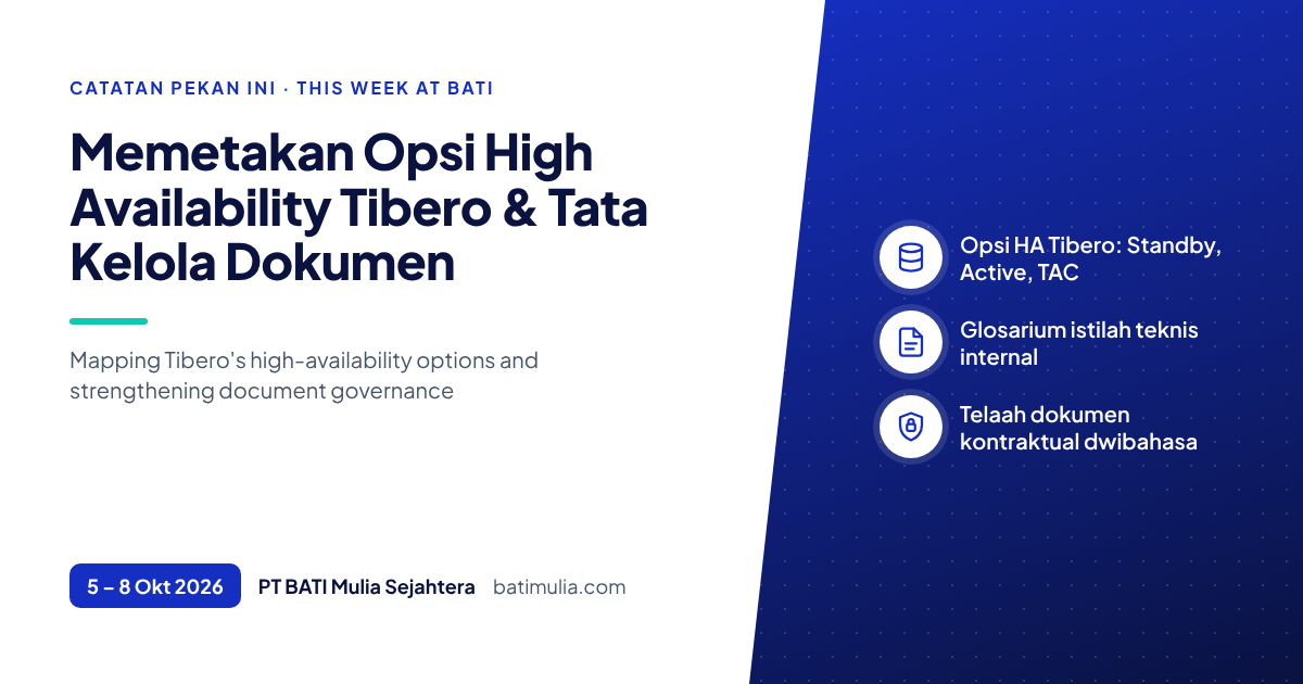 This Week at BATI: Mapping Tibero's High-Availability Options and Strengthening Document Governance