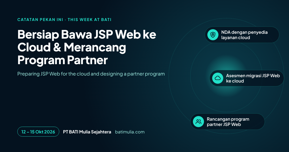 This Week at BATI: Preparing JSP Web for the Cloud and Designing a Partner Program